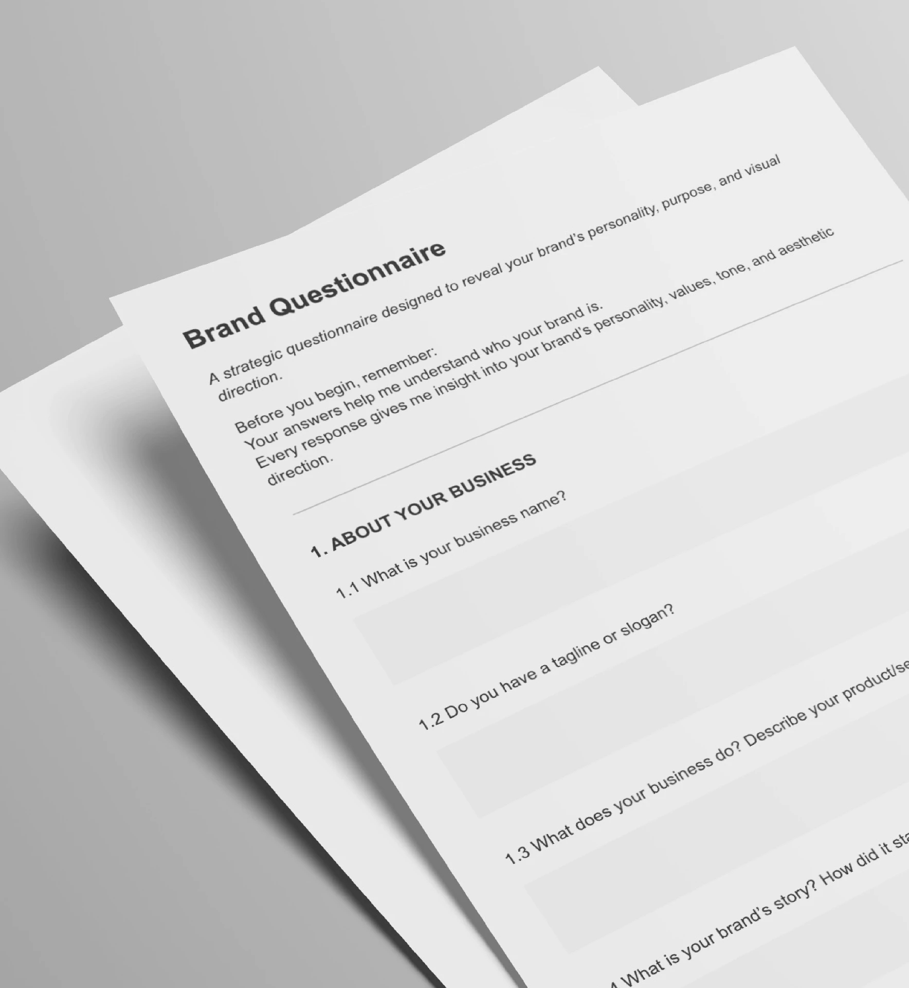 Printed brand questionnaire pages asking about the business, its story and its direction